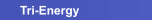 Tri-Energy